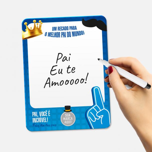 Lousa Magnética personalizada para o Dia dos Pais 2021